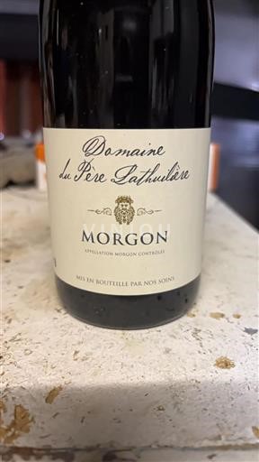 Beaujolais Morgon Domaine Père Lathuilière 2024
