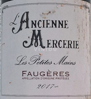 Languedoc Faugères Domaine L'Ancienne Mercerie Les Petites Mains 2017