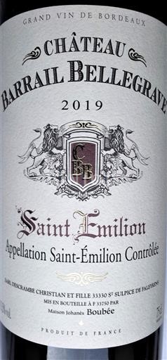 Bordeaux Saint-Émilion Château Barrail Bellegrave 2019