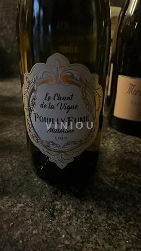 Thung lũng sông Loire Pouilly-fumé Le Chant de la Vigne 2019