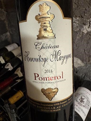 Bordeaux Pomerol Château Hermitage Mazeyres 2018