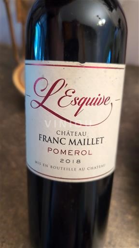 Bordeaux Pomerol Château Franc Maillet L'Esquive 2018
