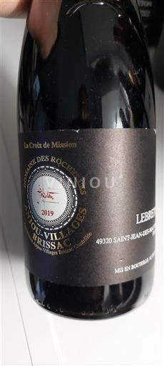 Thung lũng sông Loire Anjou Villages Brissac Domaine Des Rochelles La Croix de Mission 2019