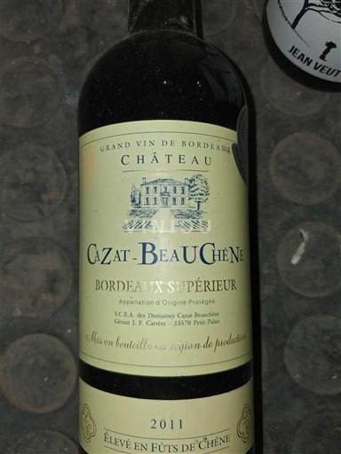 Bordeaux Bordeaux Supérieur Château Cazat-Beau-Chêne 2011