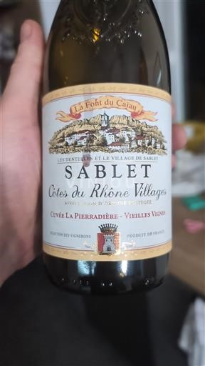 Rhônen laakso Määrittelemätön La Font du Caüan La Pierradière - Vieilles Vignes Ei vuosikertaa