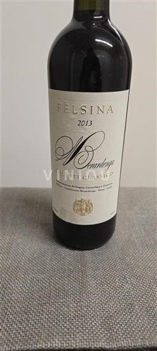 Toskana Chianti Classico Fèlsina Berardenga 2013