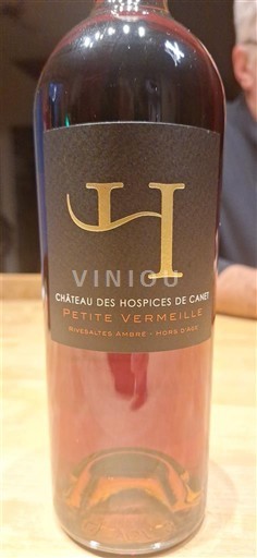 Roussillon Rivesaltes Château Des Hospices de Canet Petite Vermeille Neleten.