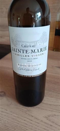 Burdeos Entre dos mares Château Sainte Marie Vieilles Vignes 2018