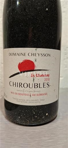 Beaujolais Chiroubles Domaine Cheysson En Chatenay 2018