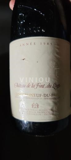 Rhônen laakso Châteauneuf-du-Pape Château La Font du Loup 1985