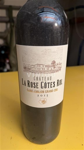 Bordeaux Saint-Émilion Grand Cru Grand Cru Château La Rose Côtes Rol 2015