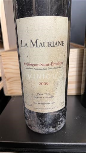Bordeaux Puisseguin-saint-émilion La Mauriane 2009