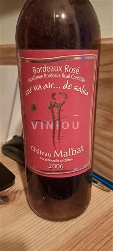 Bordéus Bordéus rosé Château Malbat Sur un air... de salsa 2006