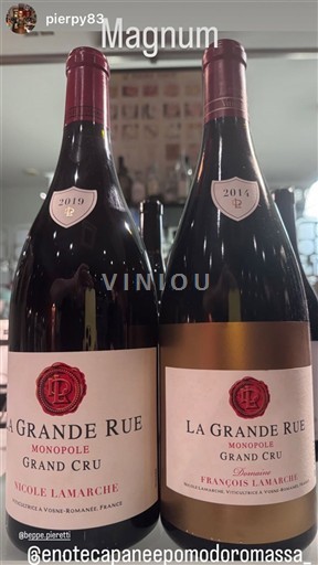 Bourgogne Phố lớn Grand Cru Domaine Lamarche La Grande Rue Monopole 2019