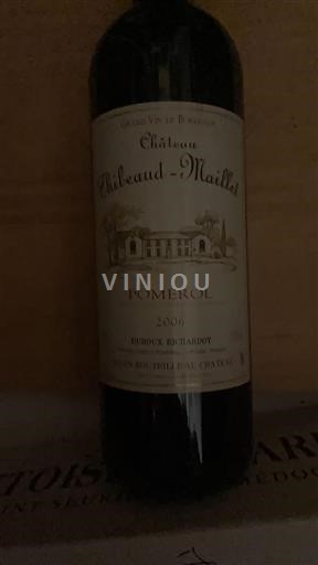 Bordeaux Pomerol Château Thieuleaud-Maillet 2006