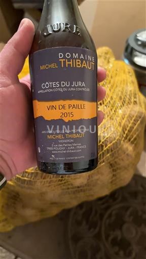 Jura Côtes du Jura Domaine Michel Thibaut Vin de Paille 2015