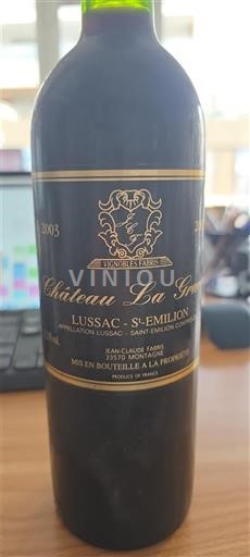 Bordeaux Lussac-saint-émilion Château La Grave 2003