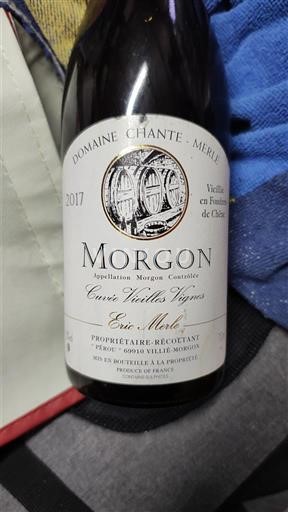 Beaujolais Morgon Domaine Chante-Merle Vieilles Vignes 2017