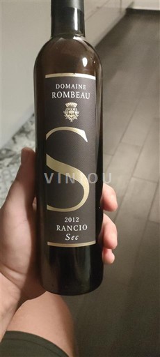 Languedoc ja Roussillon Katalonianrinteet Domaine Rombeau Rancio Sec 2012