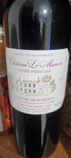 Burdeos Lalande-de-Pomerol Château Le Mancin Prestige 2016