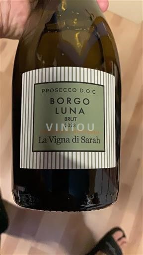 Veneto Prosecco Borgo Luna La Vigna di Sarah 2023