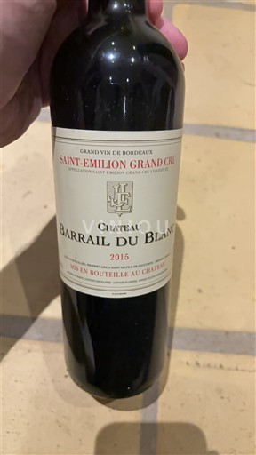 Bordeaux Saint-Émilion Grand Cru Château Barrail du Blanc 2015