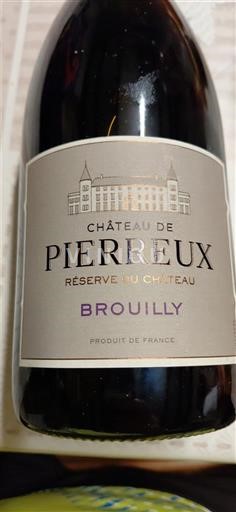 Beaujolais Brouilly Château Pierreux Réserve du Château 2021