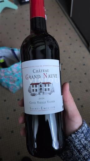 Bordeaux Saint-Émilion Château Grand Nauve Vieille Vignes 2024