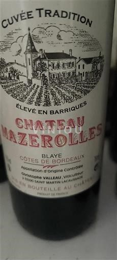 Burdeos Blaye-Côtes de Burdeos Château Mazerolles Tradition Sin añada