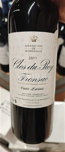 Bordeaux Fronsac Clos du Roy Lalande 2011