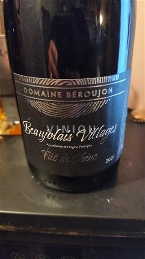 Beaujolais Beaujolais Villages Domaine Béroujon Fût de chêne 2021