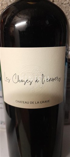 Bordeaux Côtes-de-bourg Château La Grave Les Choses à l'Envers 2018