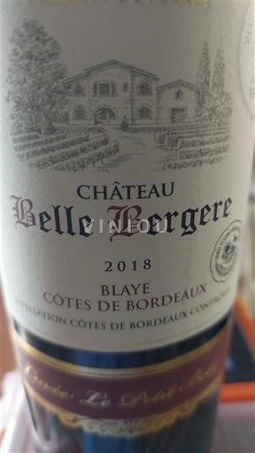 Bordeaux Blaye Côtes de Bordeaux Château Belle Bergere Le Petit Chêne 2018