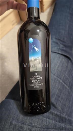 Toscana Bolgheri Campo alle Comete Stupore 2022