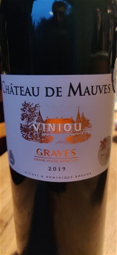 Bordeaux Graves Château Mauves 2019