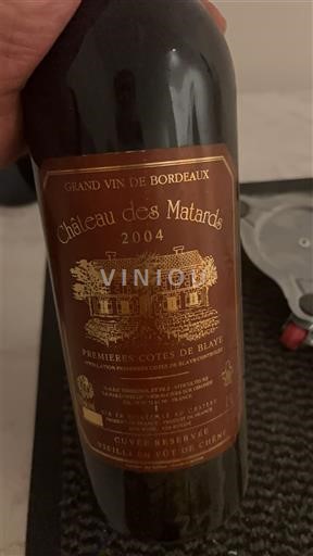 Bordeaux Unspecified Château Des Matards Réserve Vieilli en fût de chêne 2004