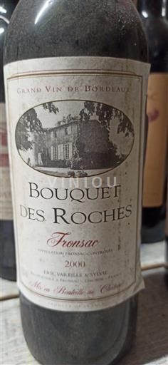 Bordeaux Fronsac Bouquet des Roches 2000
