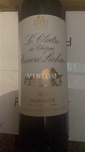 Bordeaux Margaux Château Prieuré-Lichine Le Cloître 2012