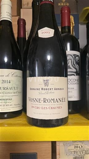 Bourgogne Vosne-romanée Premier Cru Domaine Robert Arnoux 1er Cru - Les Chaumes 2005