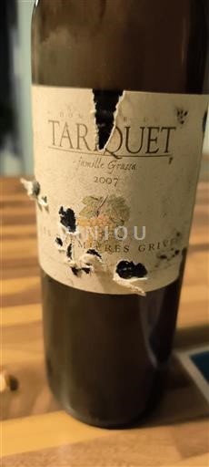 South West Côtes de Gascogne Domaine Tariquet Les Dernières Grives 2007