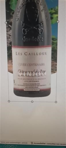 Valea Ronului Châteauneuf-du-Pape Domaine Les Cailloux André Brunell Centenaire 2019