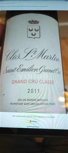 Bordeaux Saint-Émilion Grand Cru Grand Cru Classé Clos St. Martin 2011