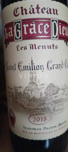 Bordeaux Saint-Émilion Grand Cru Grand Cru Château La Grâce Dieu Les Menuts 2018