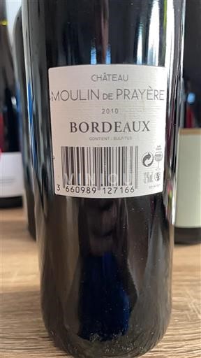 Bordeaux Château Moulin de Prayère 2010