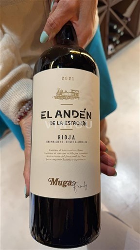 La Rioja Rioja Muga El Andén de la Estación 2021