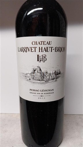 Bordeaux Pessac-Léognan Château Larrivet Haut-Brion 2015