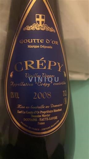 Savoie and Bugey Crépy Goutte Or Vieilles Vignes 2008