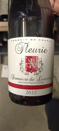 Beaujolais Fleurie Domaine Lescière 2012