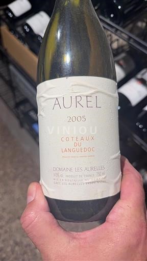 Languedoc Languedoc-ylängöt Domaine Les Aurelles Aurel 2005