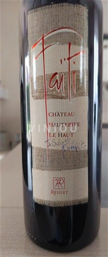 Languedoc Saint-Chinian Château Hauterive Le Haut Fati Non Millésimé